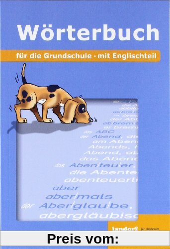 Wörterbuch für die Grundschule: mit Englischteil (flexibler Kartonumschlag)